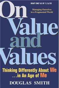 Douglas Smith - «On Value and Values»