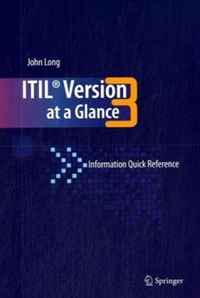 John Long - «ITIL Version 3 at a Glance: Information Quick Reference»