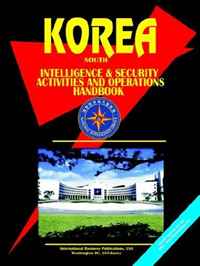 Ibp USA - «Korea South Intelligence & Security Activities & Operations Handbook»