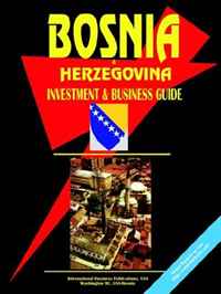 Ibp USA - «Bosnia & Herzegovina Investment And Business Guide»