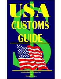 Ibp USA - «US Customs Guide»
