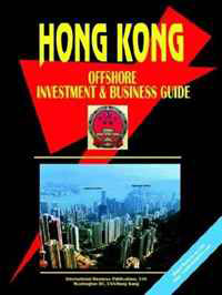 Ibp USA - «Hong Kong Offshore Investment and Business Guide»