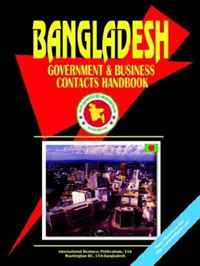 Bangladesh Government and Business Contacts Handbook