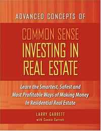 Common Sense Investing In Real Estate