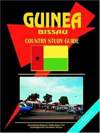 Ibp USA - «Guinea-Bissau Country Study Guide»