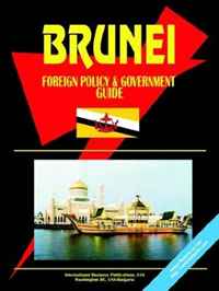 Brunei Foreign Policy And Government Guide