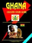 Ibp USA - «Ghana Country Study Guide»
