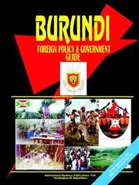 Burundi Foreign Policy And Government Guide