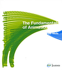 Paul Wells - «The Fundamentals of Animation»