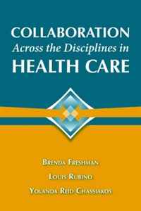 Brenda Freshman - «Collaboration Across the Disciplines in Healthcare»