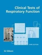 G J Gibson - «Clinical Tests of Respiratory Function»