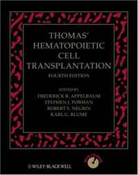Frederick R. Appelbaum, Stephen J. Forman, Karl G. Blume, Robert S. Negrin - «Thomas' Hematopoietic Cell Transplantation (THOMAS HEMATOPOIETIC CELL TRANSPLANTATION)»