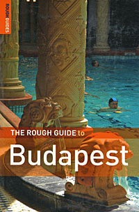 The Rough Guide to Budapest