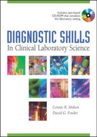 Connie R. Mahon, David Fowler - «Diagnostic Skills in Clinical Laboratory Science»