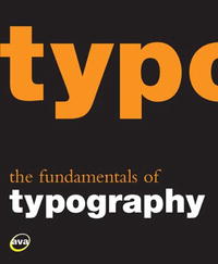 Gavin Ambrose, Paul Harris - «Fundamentals of Typography»