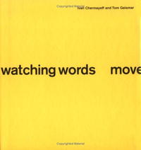 Ivan Chermayeff, Tom Geismar - «Watching Words Move»