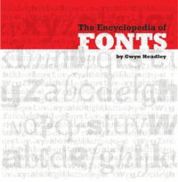 The Encyclopedia of Fonts
