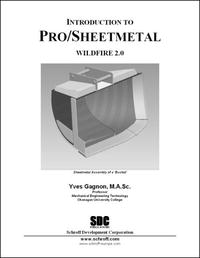 Yves Gagnon - «Introduction to Pro/Sheetmetal Wildfire 2.0»