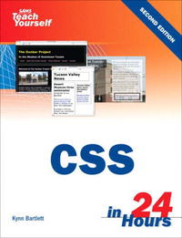 Sams Teach Yourself CSS in 24 Hours (2nd Edition) (Sams Teach Yourself in 24 Hours)