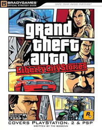 BradyGames - «Grand Theft Auto Liberty City Stories - Official Strategy Guide for PlayStation 2»