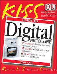  - «KISS Guide to Digital Photography (KISS Guides)»