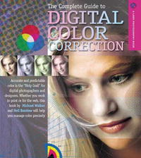 The Complete Guide to Digital Color Correction (A Lark Photography Book)