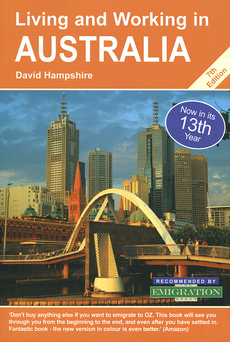 David Hampshire - «Living and Working in Australia: A Survival Handbook»
