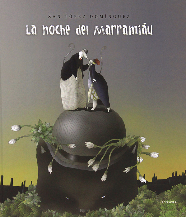 Xan Lopez Dominguez - «La noche del Marramiau»