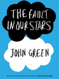 John Green - «The fault in our stars»