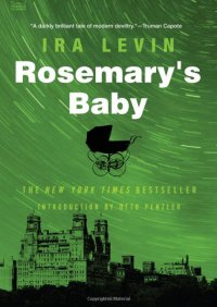 Ira Levin - «Rosemary's Baby»