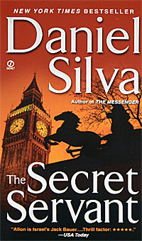 Daniel Silva - «The Secret Servant»