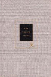Irwin Shaw - «The Young Lions»