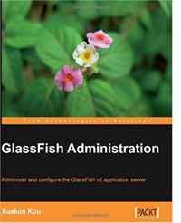 Xuekun Kou - «GlassFish Administration»