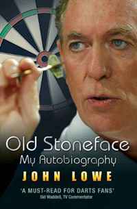 John Lowe - «Old Stoneface: My Autobiography»