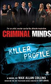 Max Allan Collins - «Criminal Minds: Killer Profile»