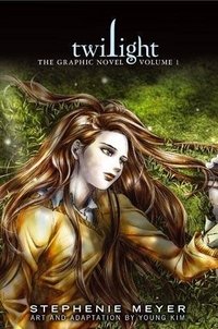 Stephenie Meyer - «Twilight: The Graphic Novel: Volume 1»
