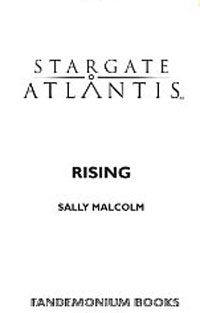 Sally Malcolm - «Stargate Atlantis: Rising»