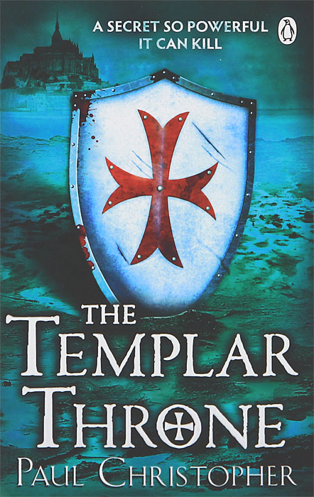 Paul Christopher - «The Templar Throne»