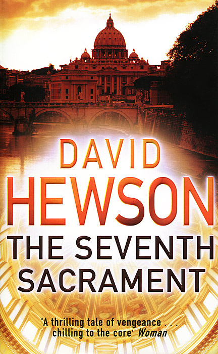 David Hewson - «The Seventh Sacrament»