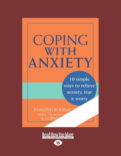 Edmund J. Bourne - «Coping With Anxiety»