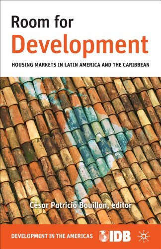 Inter-American Development Bank - «Room for Development: Housing Markets in Latin America and the Caribbean»
