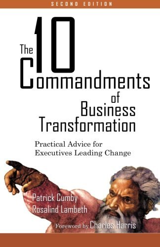 The Ten Commandments of Business Transformation