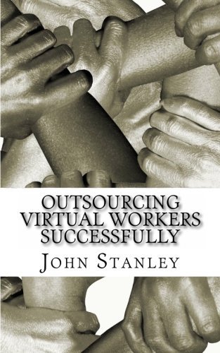 Outsourcing Virtual Workers Successfully