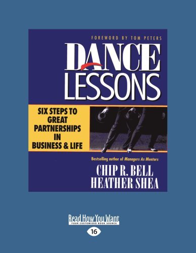 Dance Lessons: Six Steps to Great Partnership in Business and Life