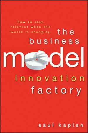 Saul Kaplan - «The Business Model Innovation Factory: How to Stay Relevant When The World is Changing»