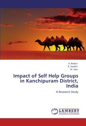 D. Baskar, K. Sundar, M. Jaya - «Impact of Self Help Groups in Kanchipuram District, India: A Research Study»