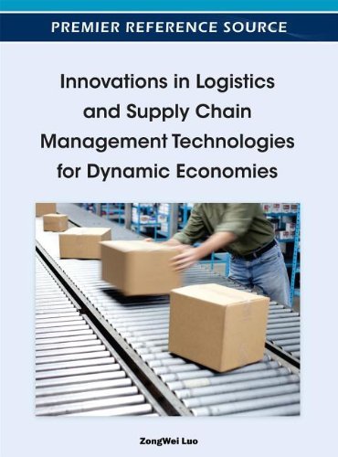 ZongWei Luo - «Innovations in Logistics and Supply Chain Management Technologies for Dynamic Economies»