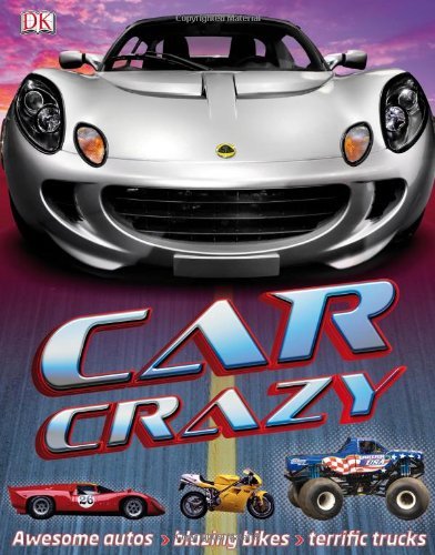 Clive Gifford - «Car Crazy»