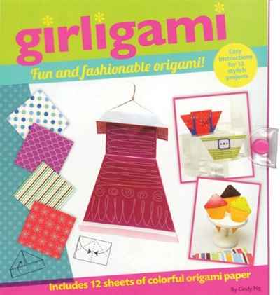 Girligami: Fun and Fashionable Origami!