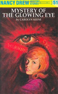 Carolyn Keene - «The Mystery of the Glowing Eye (Nancy Drew Mystery Stories, No 51)»